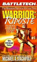 Warrior Riposte Battletech Warrior Volume 2