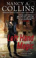 Left Hand Magic: A Novel of Golgotham