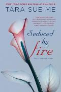 Seduced by Fire A Partners in Play Novel