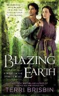 Blazing Earth A Novel of the Stone Circles