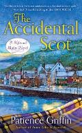Accidental Scot A Kilts & Quilts Novel