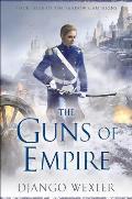 The Guns of Empire: The Shadow Campaigns #4
