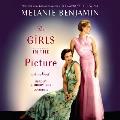 Girls in the Picture A Novel