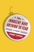 Innocent Have Nothing to Fear