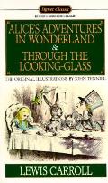 Alice In Wonderland & Through The Lookin