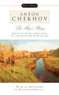 Major Plays Ivanov the Sea Gull Uncle Vanya the Three Sisters the Cherry Orchard