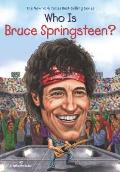 Who Is Bruce Springsteen