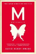 M Butterfly With an Afterword by the Playwright