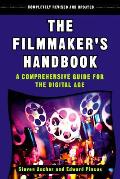 Filmmakers Handbook 2nd Edition A Comprehensive Guide For The Digital Age