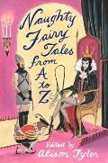 Naughty Fairy Tales From A To Z