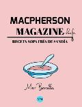 Macpherson Magazine Chef's - Receta Sopa fr?a de sand?a
