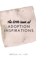 The Little Book of Adoption Inspirations