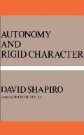 Autonomy & Rigid Character