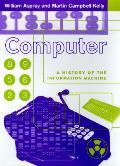Computer A History Of The Information