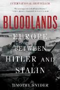 Bloodlands Europe Between Hitler & Stalin