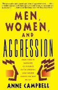 Men Women & Aggression
