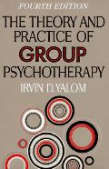 Theory & Practice Of Group Psychotherapy 4th Edition