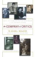 The Company of Critics: Social Criticsm and Political Commitment in the Twentieth Century