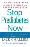 Stop Prediabetes Now The Ultimate Plan to Lose Weight & Prevent Diabetes
