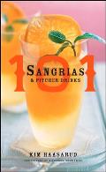 101 Sangrias & Pitcher Drinks