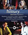History Detectives Explore Lincolns Letter Parkers Sax & Mark Twains Watch & Many More Mysteries of Americas Past