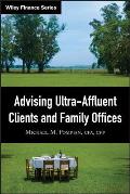 Advising Ultra-Affluent Clients and Family Offices