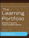 The Learning Portfolio: Reflective Practice for Improving Student Learning