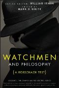 Watchmen & Philosophy A Rorschach Test