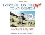 Everyone Has the Right to My Opinion Investors Business Daily Pulitzer Prize Winning Editorial Cartoonist