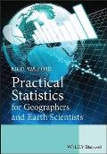 Practical Statistics For Geographers & Eath Scientists