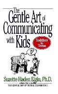 Gentle Art Of Communicating With Kids