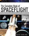 Complete Book of Spaceflight From Apollo 1 to Zero Gravity