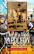 Fall of Napoleon The Final Betrayal