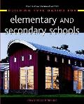 Building Type Basics for Elementary & Secondary Schools