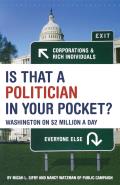 Is That a Politician in Your Pocket Washington on $2 Million a Day