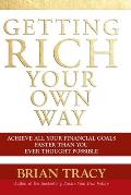 Getting Rich Your Own Way