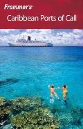 Frommers Caribbean Ports Of Call 6th Edition