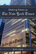 Making News at the New York Times