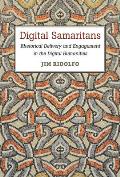 Digital Samaritans: Rhetorical Delivery and Engagement in the Digital Humanities
