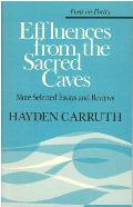 Effluences from the Sacred Caves: More Selected Essays and Reviews