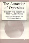 The Attraction of Opposites: Thought and Society in the Dualistic Mode