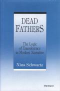 Dead Fathers The Logic Of Transference