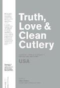 Truth Love & Clean Cutlery A New Way of Choosing Where to Eat in the USA