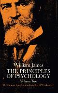 The Principles of Psychology, Vol. 2: Volume 2