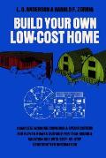 Build Your Own Low Cost Home