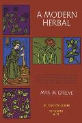 Modern Herbal Volume 1
