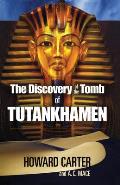 Discovery Of The Tomb Of Tutankhamen