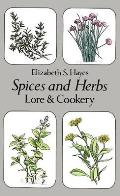 Spices & Herbs Lore & Cookery