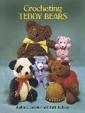 Crocheting Teddy Bears: 16 Designs for Toys