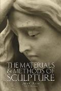 Materials & Methods Of Sculpture